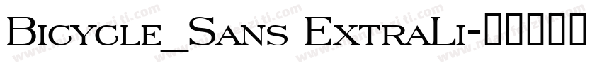 Bicycle_Sans ExtraLi字体转换